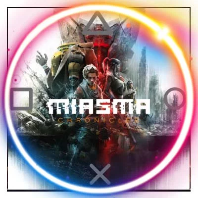 Miasma Chronicles