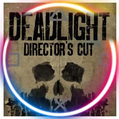 Deadlight: Director s Cut