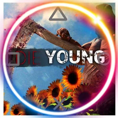 Die Young