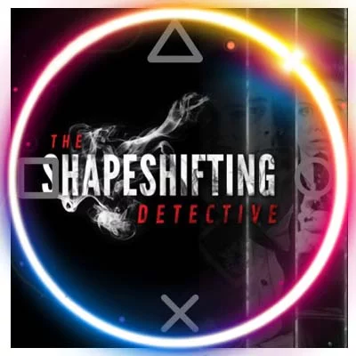The Shapeshifting Detective 