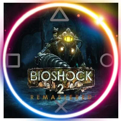 BioShock 2 Remastered