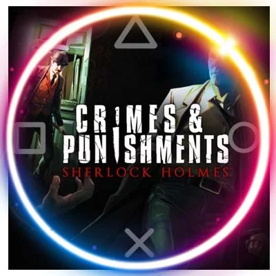 Sherlock Holmes: Crimes and Punishments