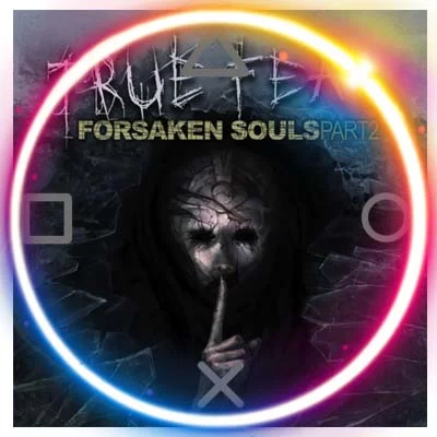 True Fear: Forsaken Souls - Part 2 