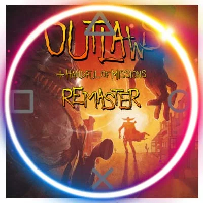 Outlaws + Handful of Missions: Remaster