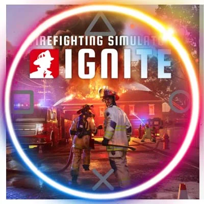 Firefighting Simulator: Ignite